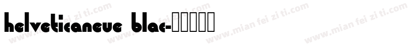 helveticaneue blac字体转换